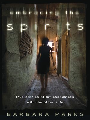 cover image of Embracing the Spirits